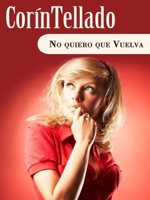 cover image of No quiero que vuelva